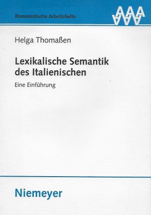 gebrauchtes Buch – Helga Thomaßen – Lexikalische Semantik des Italienischen. Eine Einführung