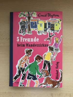 5 Freunde beim Wanderzirkus