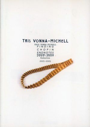 Bildtext: Finding Chopin - endnotes 2005 - 2009 von Tris Vonna-michell, Elena Filipovic