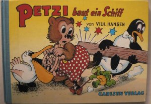 Petzi baut ein Schiff