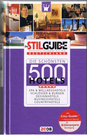 gebrauchtes Buch – Stefan Teichmann  – Der Stilguide Deutschland - Die schönsten 500 Hotels