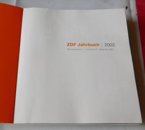 gebrauchtes Buch – Schächter, Markus; Brender, Nikolaus; Langenstein, Gottfried; Hauser, Bodo – ZDF Jahrbuch. Geschäftsbericht - Jahresrückblick - 2002. Geschäftsbericht (Jahresrückblick 2002)