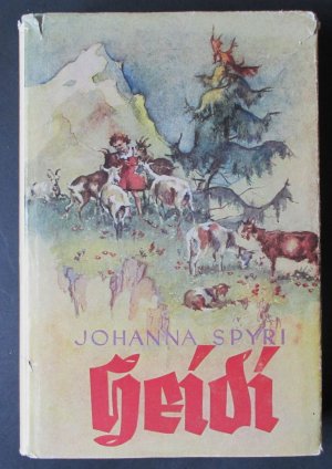 Libro anticuario - Johanna Spyri - Heidi 4a ediciÃ³n Ueberreuter desde 1949 con OSU