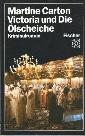 gebrauchtes Buch – Martine Carton – Victoria und Die Ölscheiche