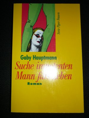 gebrauchtes Buch – Gaby Hauptmann – Suche impotenten Mann fürs Leben