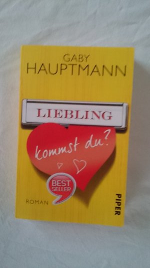 gebrauchtes Buch – Gaby Hauptmann – Liebling, kommst du?