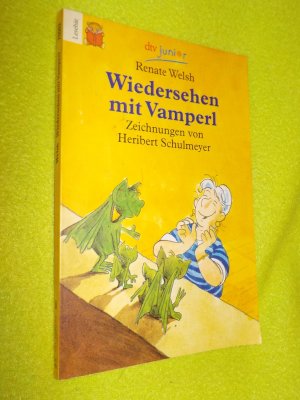 gebrauchtes Buch – Renate Welsh – Wiedersehen mit Vamperl