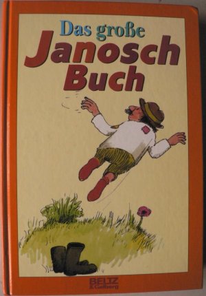 Das große Janosch-Buch