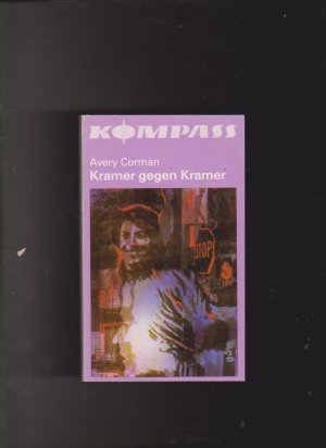 gebrauchtes Buch – Avery Corman – Kramer gegen Kramer