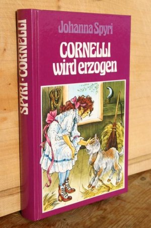 Cornelli wird erzogen