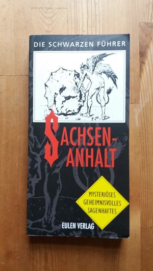 gebrauchtes Buch – Frank Winkelmann – Sachsen-Anhalt. Die schwarzen Führer