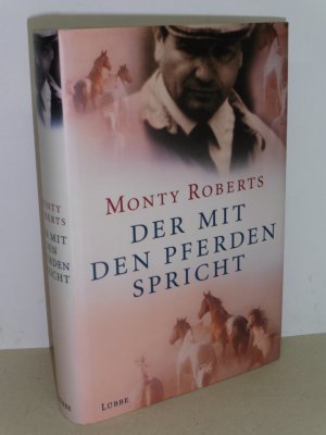 gebrauchtes Buch – Monty Roberts – Der mit den Pferden spricht