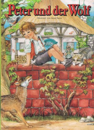 Peter Und Der Wolf Illustriert Vo Anne Suess Buch Gebraucht Kaufen A02ingki01zze