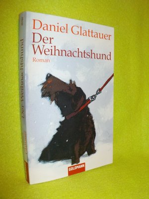 gebrauchtes Buch – Daniel Glattauer – Der Weihnachtshund