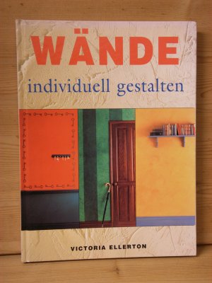 gebrauchtes Buch – Victoria Ellerton – "Wände individuell gestalten"