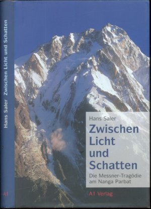 Zwischen Licht und Schatten - Die Messner-Tragödie am Nanga Parbat