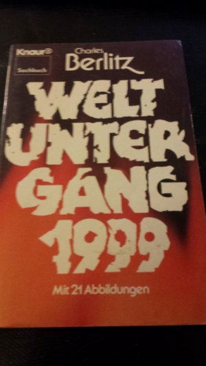 gebrauchtes Buch – Charles Berlitz – Weltuntergang 1999