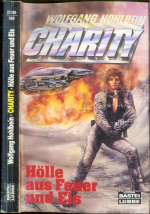 gebrauchtes Buch – Wolfgang Hohlbein – Charity Bd. 6: Hölle aus Feuer und Eis