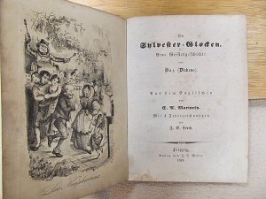 Die Sylvester-Glocken. Eine Geistergeschichte. Aus dem Englischen von E.A. Moriarty, Mit 4 Federzeichnungen von J.C. Leech.