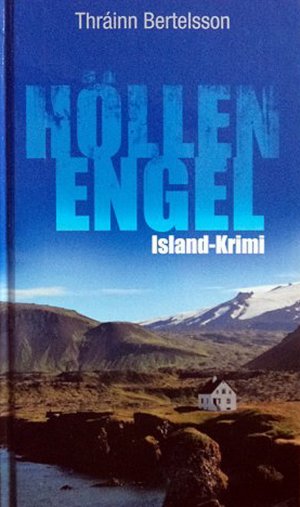 gebrauchtes Buch – Thráinn Bertelsson – Höllenengel - Ein Island-Krimi