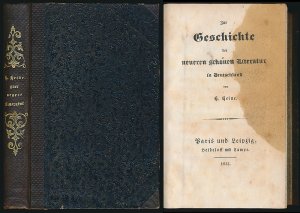 Zur Geschichte der neueren schönen Literatur in Deutschland. 2 Bände (in 1= komplett). [Erstausgabe].