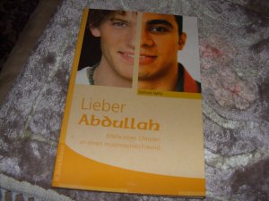 gebrauchtes Buch – Gerhard Nehls – Lieber Abdullah - Briefe eines Christen an einen muslimischen Freund