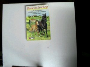 Pferde Im Fruhling Drei Pferdegeschichten Autorenkollektiv Buch Gebraucht Kaufen A02fst8901zz0