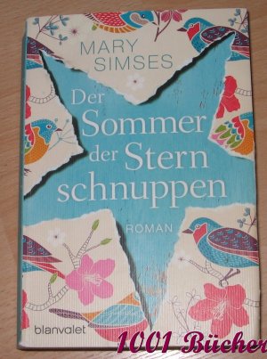 gebrauchtes Buch – Mary Simses – Der Sommer der Sternschnuppen -- Roman