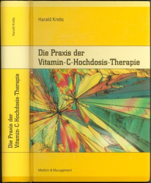 Praxis der Vitamin-C-Hochdosis-Therapie