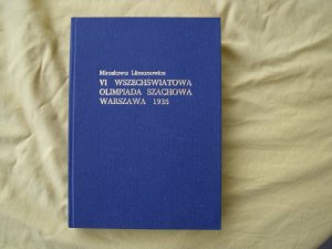 VI. Schacholympiade Warschau 1935 (Auflage 100 !) - "VI Olimpiada Szachowa Warszawa 1935"