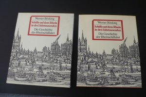 gebrauchtes Buch – Werner Böcking – Schiffe auf dem Rhein in drei Jahrtausenden - Die Geschichte der Rheinschiffahrt