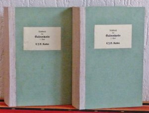 Lehrbuch der Salinenkunde Erster Theil u. zweiter Theil - BEILIEGEN: 1. Lotze, Die Salzlagerstätten in Zeit und Raum - Ein Beitrag zum Klima der Vorzeit […]