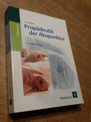 Propädeutik der Akupunktur