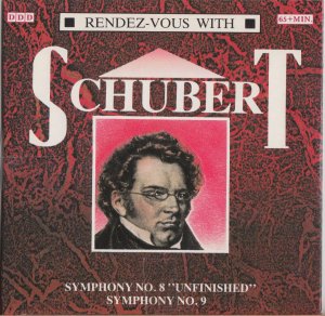 gebrauchter Tonträger – Schubert – Rendez-Vous with Schubert - Symphonie N°. 8 "Unfinished" / Symphonie N°. 9