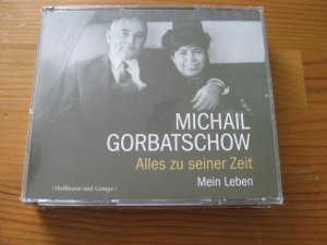 neues Hörbuch – Michail Gorbatschow – Alles zu seiner Zeit - Mein Leben / 5 Cds