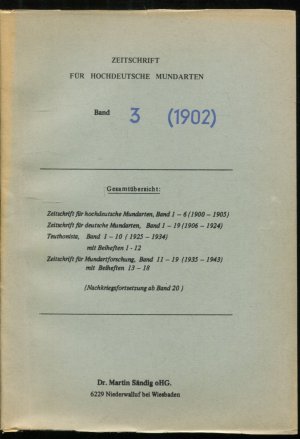 Zeitschrift für hochdeutsche Mundarten 3. Band 1902 (Nachdruck)