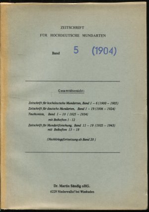 Zeitschrift für hochdeutsche Mundarten 5. Band 1904 (Nachdruck)