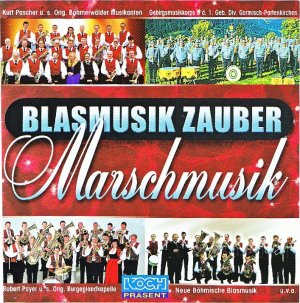 gebrauchter Tonträger – Robert Payer und seine Origial Burgenlandkapelle – Blasmusik Zauber Marschmusik