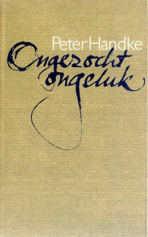 Bildtext: Ongezocht ongeluk - een vertelling von Peter Handke