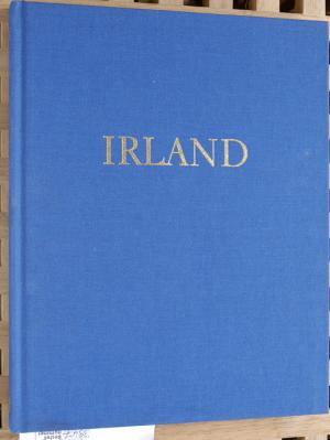 Irland.  Die außergewöhnliche Insel. Fotografie Fritz Dressler. Text Siggi Weidemann.