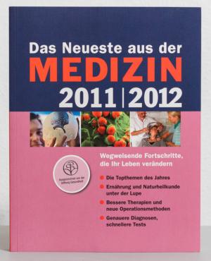 gebrauchtes Buch – Reader's Digest – Das Neueste aus der Medizin 2011|2012: Wegweisende Fortschritte, die Ihr Leben verändern