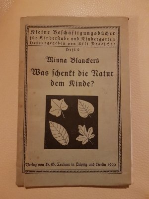 Was schenkt die Natur dem Kinde? - Heft 2