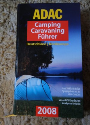 ADAC Camping Caravaning Führer Deutschland Nordeuropa 2008