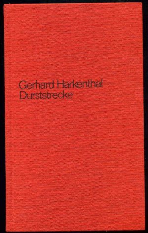 antiquarisches Buch – Gerhard Harkenthal – Durststrecke antiquarisches Buch – Gerhard Harkenthal – Durststrecke