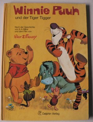 gebrauchtes Buch – A.A.Milne/Walt Disney/Wolfhart Draeger – Winnie Puuh und der Tiger Tigger