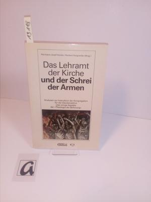 Das Lehramt der Kirche und der Schrei der Armen. Analysen zur Instruktion der Kongregation für die Glaubenslehre über einige Aspekte der “Theologie der Befreiung”.