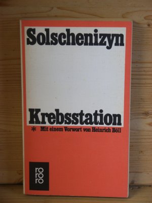 gebrauchtes Buch – Alexander Solschenizyn – "Krebsstation" roman in zwei büchern. buch I