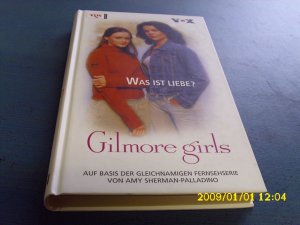 Gilmore Girls - Was ist Liebe?