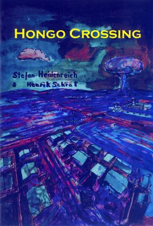 Bildtext: Hongo Crossing: One Day Comic EP11 von Wade Gavin, Henrik Schrat, Stefan Heidenreich