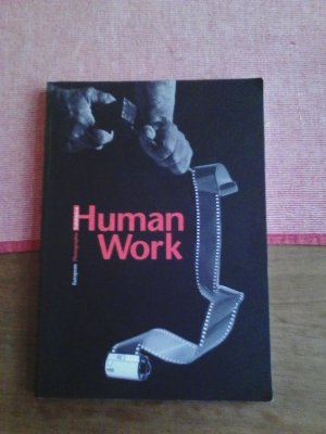 Human Work - European Photographic Exhibition